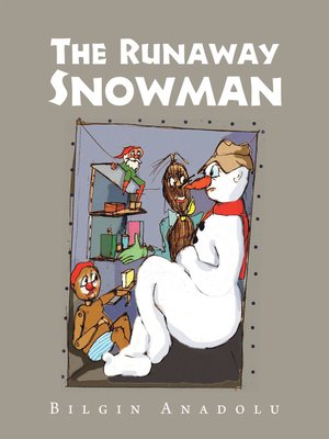cover image of The Runaway Snowman